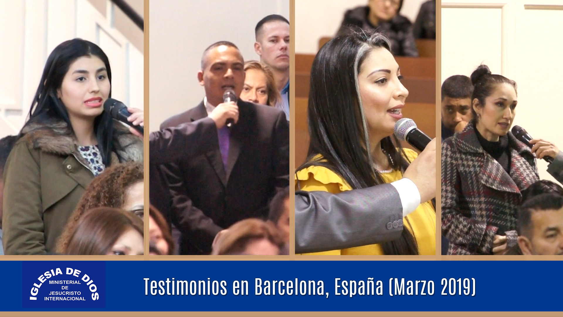 Testimonios en Barcelona, España (Marzo 2019) - Iglesia de Dios Ministerial  de Jesucristo Internacional - IDMJI