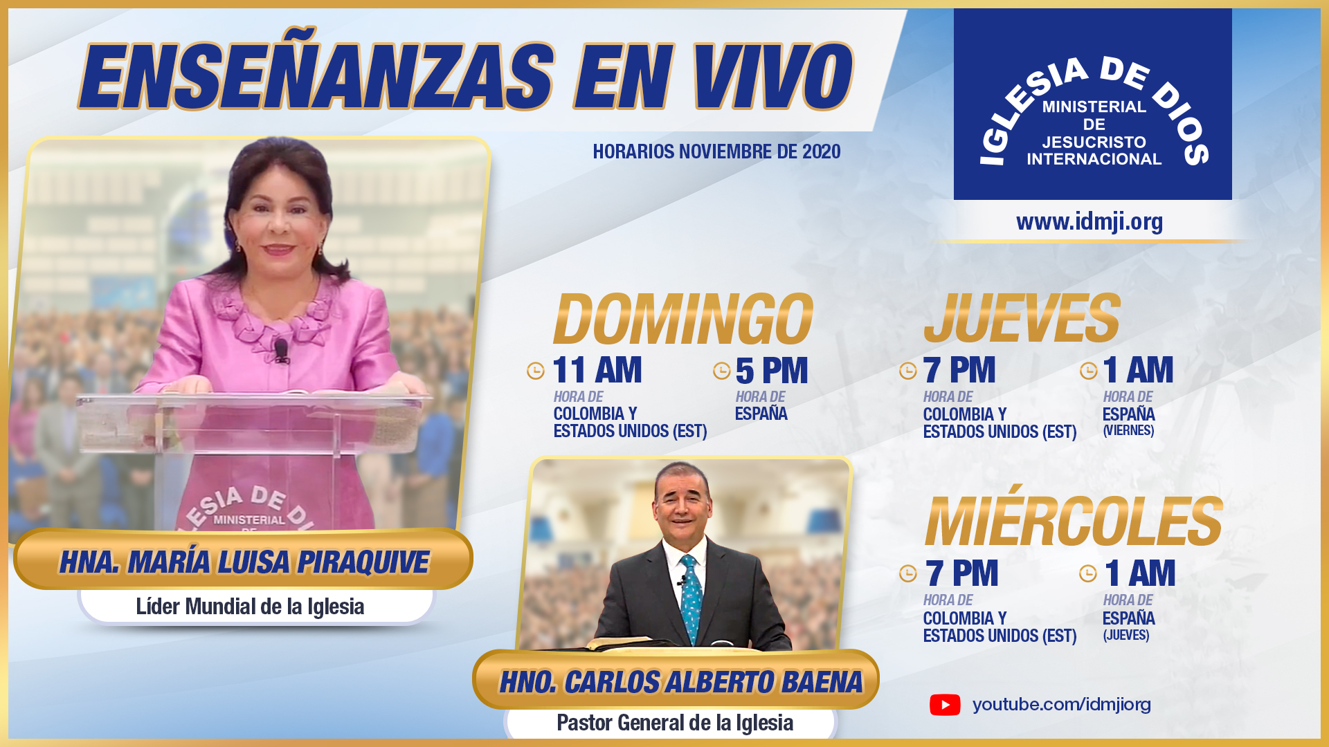 Horarios de transmisión desde el 1 de noviembre - Iglesia de Dios  Ministerial de Jesucristo Internacional - IDMJI
