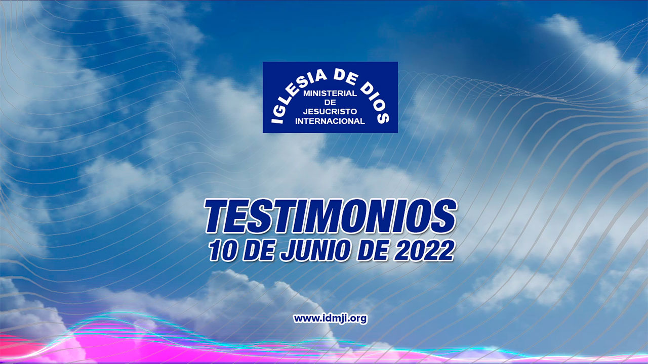 Testimonios 10 junio 2022, (Barcelona, España) Iglesia de Dios Ministerial  de Jesucristo Internacional - Iglesia de Dios Ministerial de Jesucristo  Internacional - IDMJI