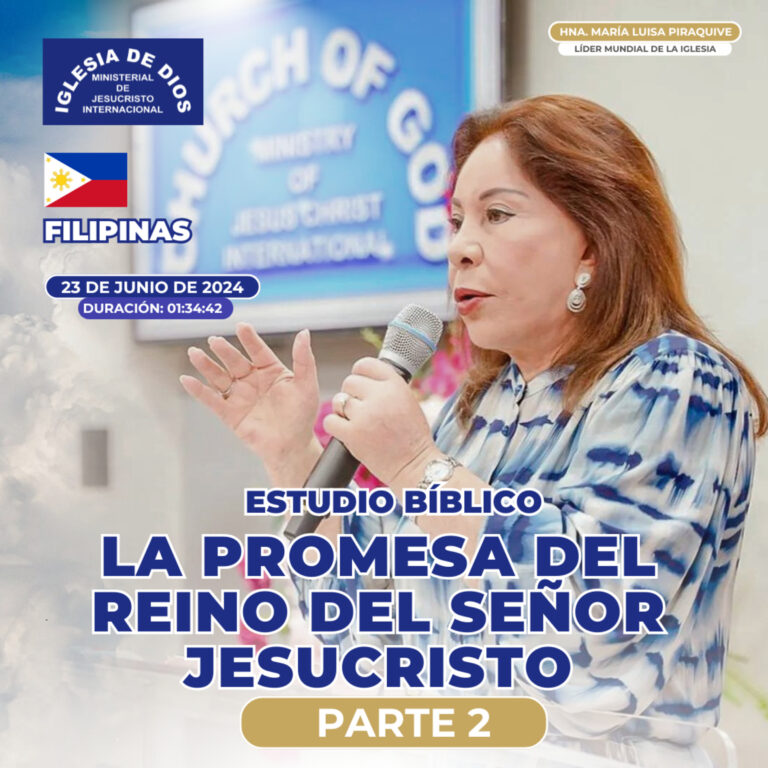 La Promesa Del Reino Del Señor Jesucristo – Parte 2 – Hna. María Luisa Piraquive, Filipinas