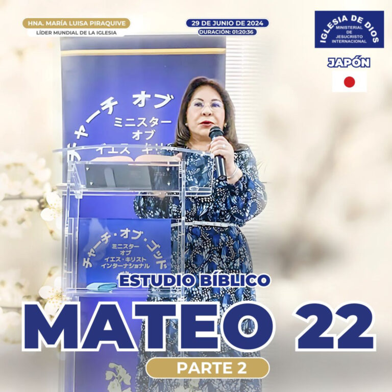 Estudio biblico: Tokio, Japón (Parte 2) Hna. María Luisa Piraquive – 29 Junio 2024 IDMJI