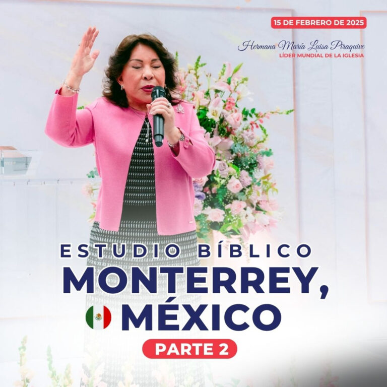 Estudio Bíblico en Monterrey, México (Parte 2) 15 febrero 2025, Hna. María Luisa Piraquive